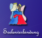 Zum Thema Seelenverbindung